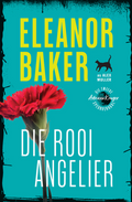 Die rooi angelier deur Eleanor Baker