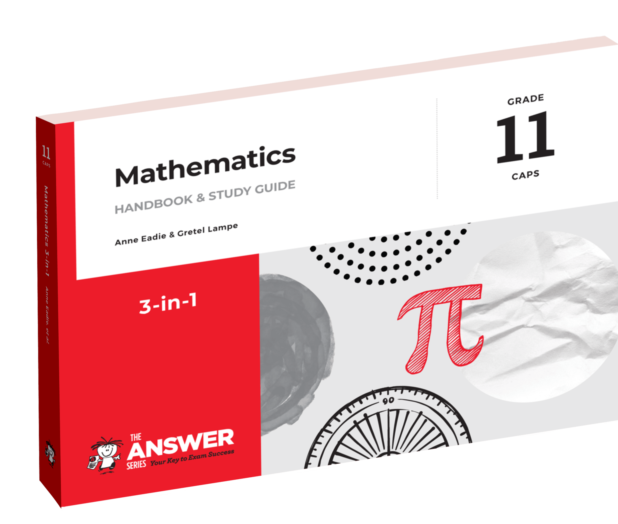 Grade 11 Mathematics 3-in-1 CAPS AFR/ENG
