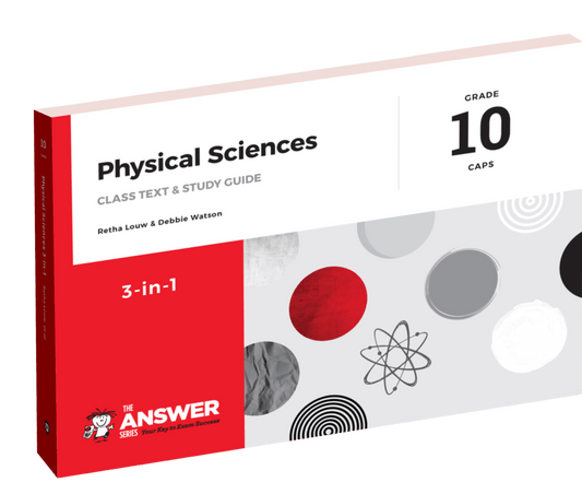 Grade 10 Physical Sciences 3-in-1 CAPS AFR/ENG