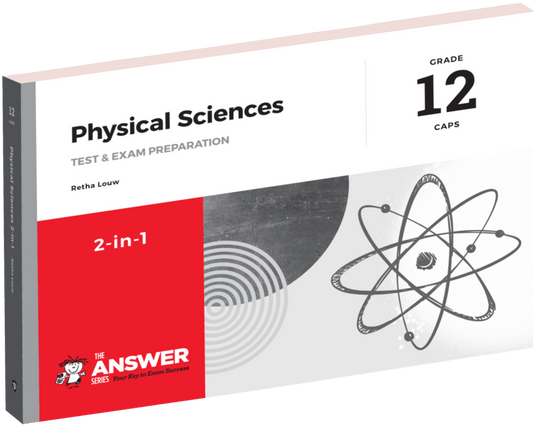 Grade 12 Physical Sciences 2-in-1 CAPS AFR/ENG