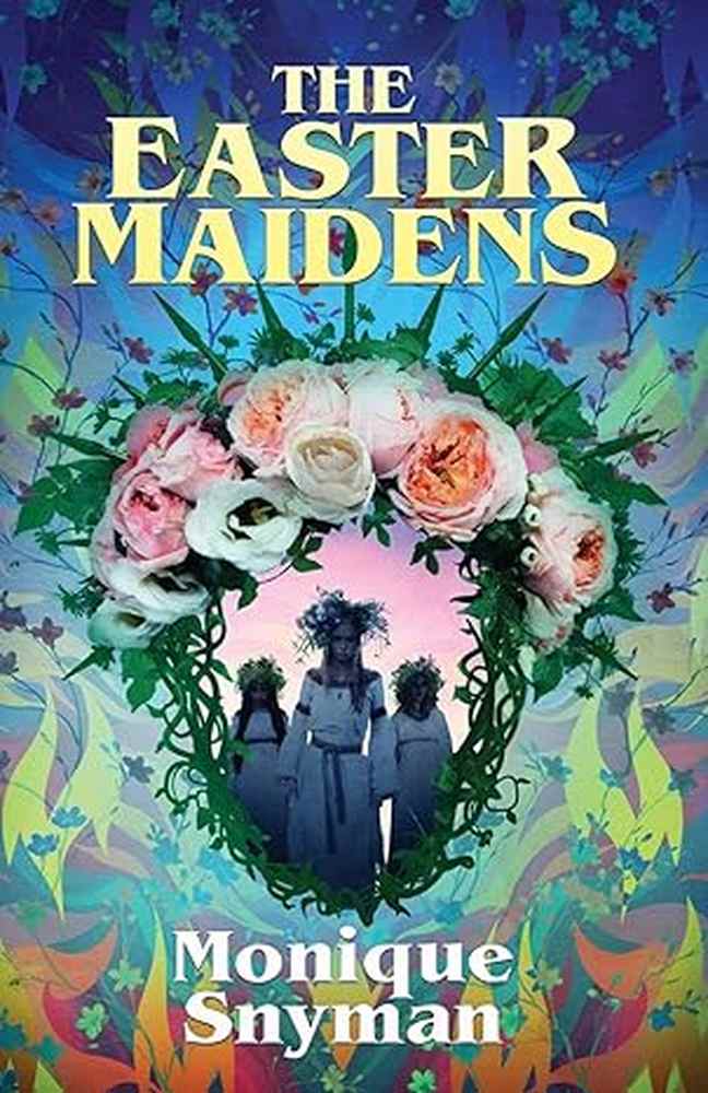 The Easter Maidens by Monique Snyman