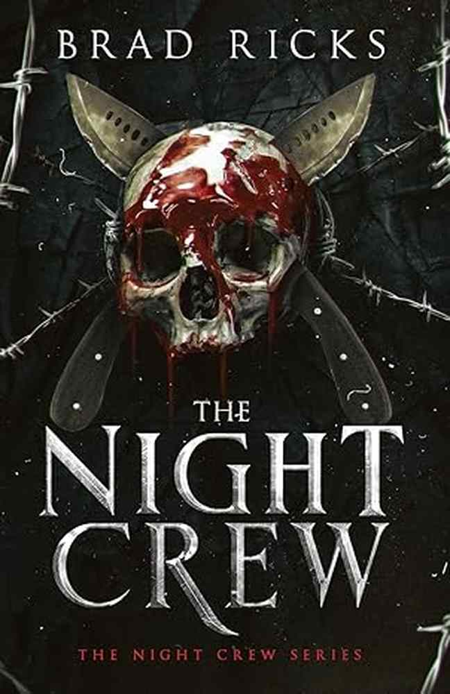 The Night Crew by Brad Ricks