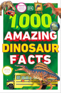 1 000 Amazing Dinosouar Facts