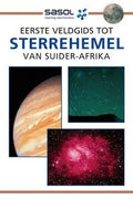 Eerste gids tot Sterrehemel van Suid-Afrika