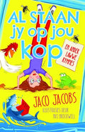 Al Staan jy op jou Kop deur Jaco Jacobs