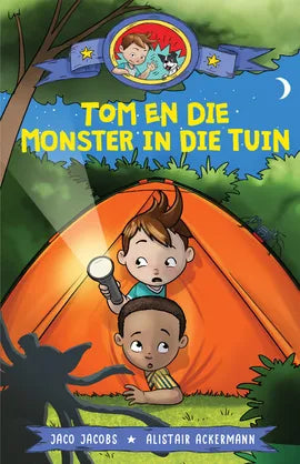 Tom en die monster in die tuin deur Jaco Jacobs