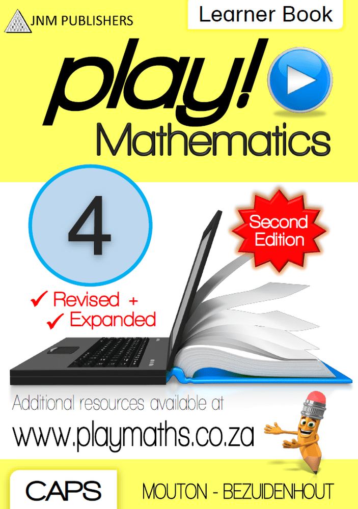 Play! Mathematics Grade 4 Learner Book | Fun & Practical Study Guide ENG/AFR CAPS
