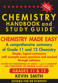 Maths made easy: Chemistry Handbook & Study Guide – Grades: 11 & 12 (IEB)