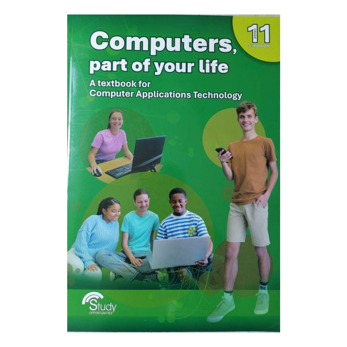 Computers part of your life Grade 11 rd Edition