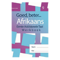 Goed Beter Afrikaans EAT Gr 9
