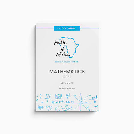 Mathematics Study Guide - Grade 9