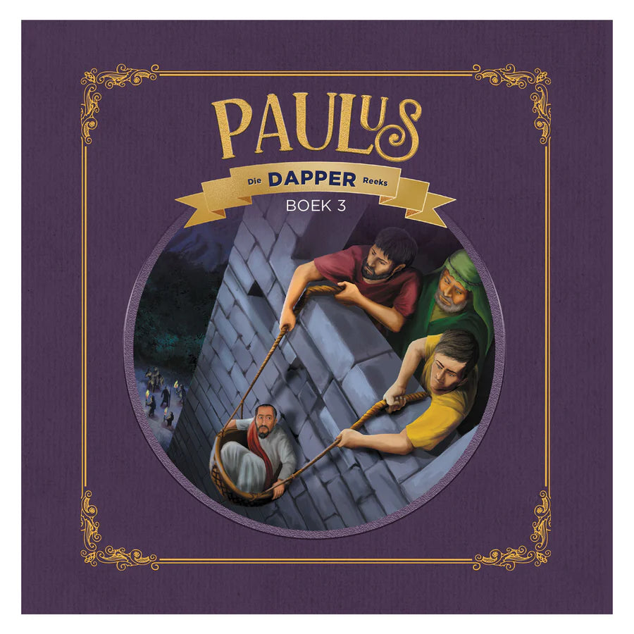 Paulus - Die dapper reeks