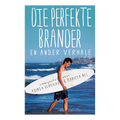 Perfekte brander en ander verhale