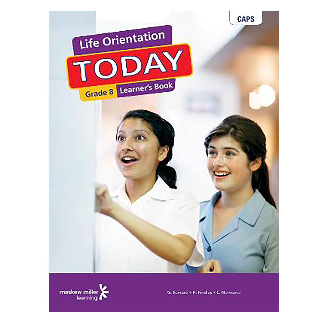 Today: Grade 8 Life Orientation