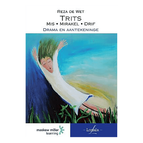 Trits Mis Mirakel Drif — Reza de Wet