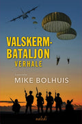 Valskerm Bataljon verhale