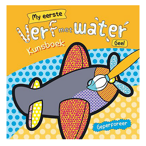 My Eerste Verf met Water Kunsboek Geel