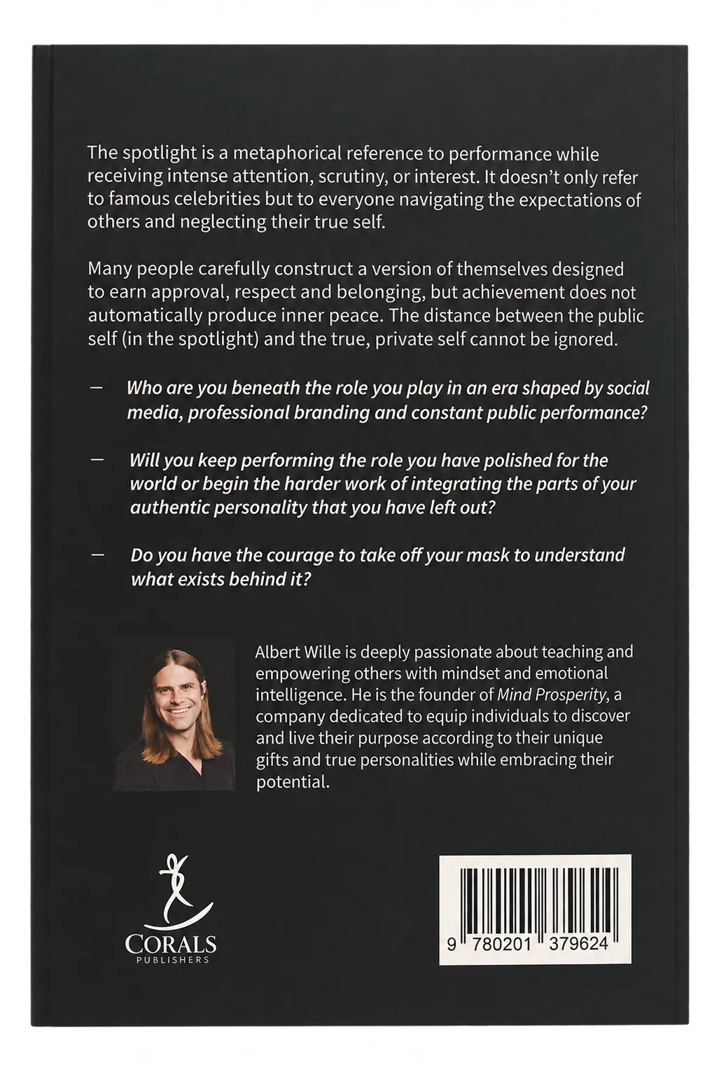 Living in a Spotlight by Albert Wille — back cover with synopsis and author biography