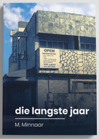 die langste jaar deur Muller Minnaar
