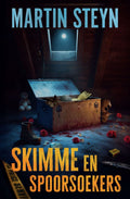 Skimme en spoorsoekers deur Martin Steyn
